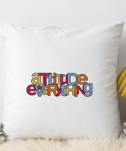 Attitude is Everything Embroidery Design