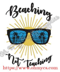 Beaching Not Teaching Embroidery Design