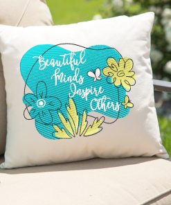 Beautiful Minds Inspire Others Embroidery Design