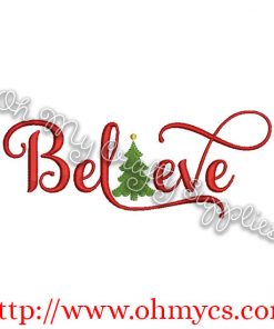 Believe with Tree Embroidery Design
