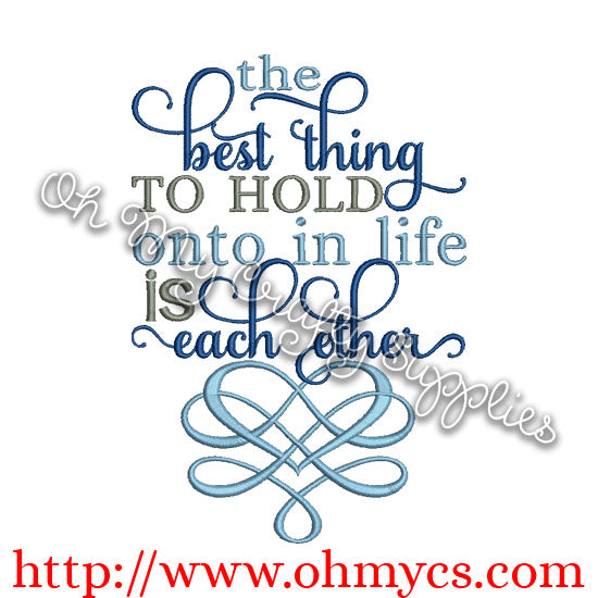 Best thing in life embroidery design