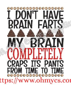 Brain Farts Embroidery Design