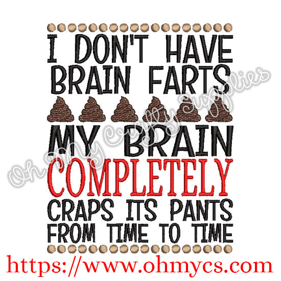 Brain Farts Embroidery Design