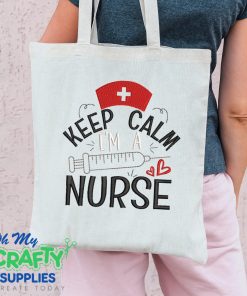 Keep Calm I'm a Nurse 2021 Embroidery Design