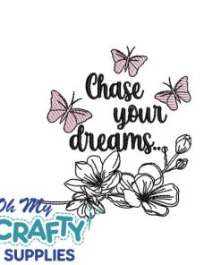 Chase Dreams.. Embroidery Design