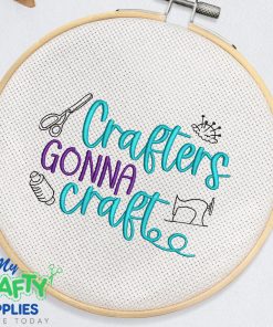 Crafters Gonna Craft 2021 Embroidery Design