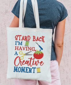 Stand back creative moment Embroidery Design