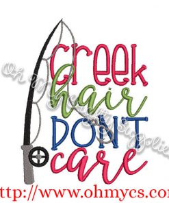 Creek Hair Don't Care Embroidery Design