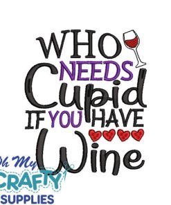 Who needs cupid 1230 Embroidery Design