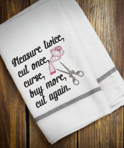 Measure Twice Cut Once Embroidery Design