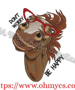 Don't worry be happy horse embroidery design