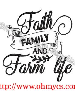 Faith Family and Farm life Embroidery Design