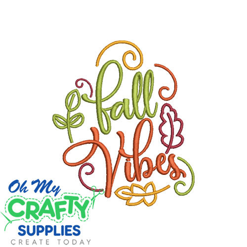 Fall Vibes 82 Embroidery Design