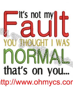 Not So Normal Embroidery Design