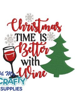 Wine better 1110 Embroidery Design