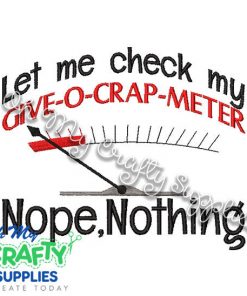 Give-O-Crap-Meter Embroidery Design