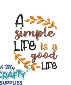 Good Life 629 Embroidery Design
