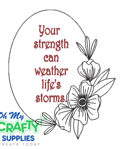 Dogwood Frame with Strength  Embroidery Design