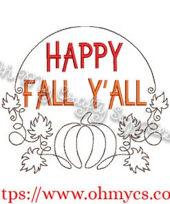 Happy Fall Y'all Border Embroidery Design