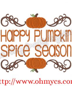 Happy Pumpkin Spice Season Embroidery Design