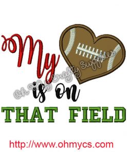 My heart is on the field Applique Design