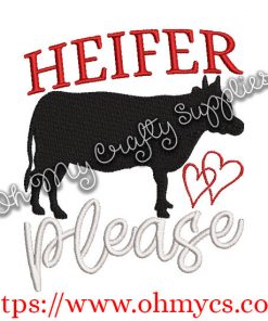 Heifer Please Sketch Embroidery Design