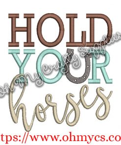 Hold Your Horses Embroider Design