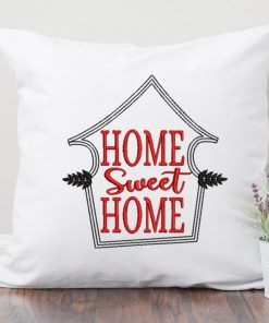 Home Sweet Home 2.0 embroidery Design