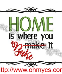 Home Is Where You Embroidery Design