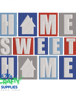 Home Sweet Home 2021B Embroidery Design