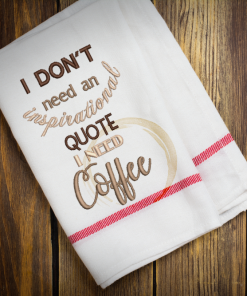 Inspirational Coffee Embroidery Design