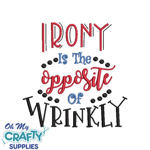 Irony Embroidery Design