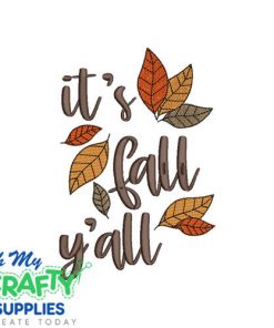 It's Fall Y'all 83 Embroidery Design