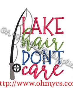 Lake Hair Don't Care Embroidery Design