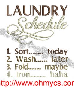 Laundry Schedule Embroidery Design