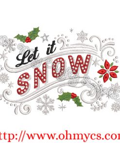 Let it Snow Holly Embroidery Design