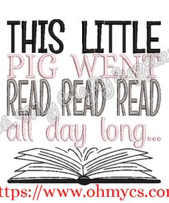 This little pig went read Embroidery Design