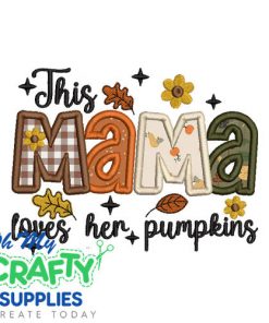 MAMA Pumpkins Applique Embroidery Design