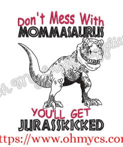 Mommasaurus Embroidery Design