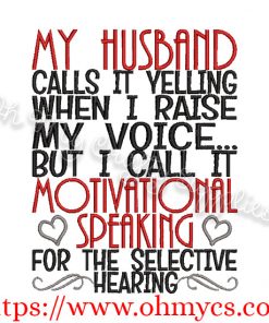 Motivational Speaking to Husband Embroidery Design