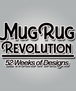 Mug Rug Revolution: 52 Weeks of Designs
