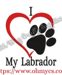 I Heart My Labrador Embroidery Design