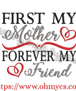 My Mother My Friend Embroidery Design