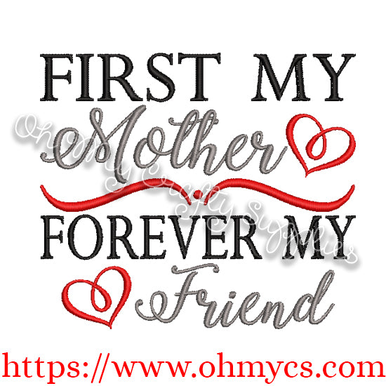 My Mother My Friend Embroidery Design