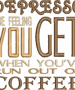 Depresso Coffee Embroidery Design