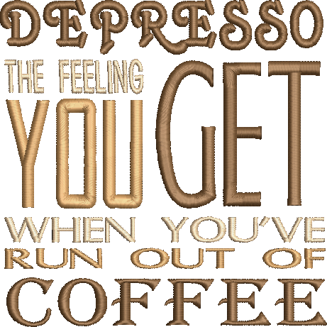 Depresso Coffee Embroidery Design