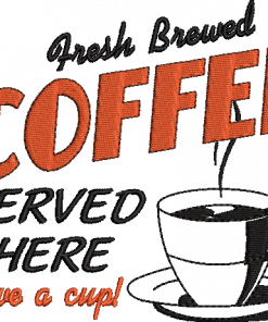 Fresh Brewed Coffee Embroidery Design