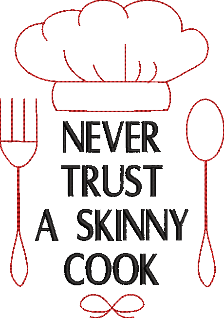 Skinny Cook Embroidery Design
