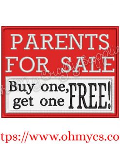 Parents for sale buy one get one free applique design
