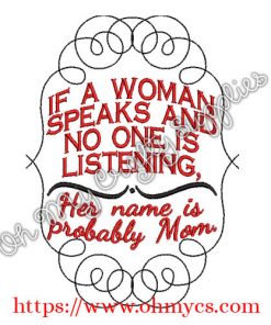 Her Name is Probably Mom Embroidery Design